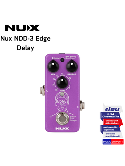 NUX NDD-3 Edge Delay เอฟเฟคกีตาร์ไฟฟ้า