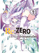 Animag Re:ZERO รีเซทชีวิต ฝ่าวิกฤตต่างโลก COMIC บทที่ 3 Truth of Zero เล่ม 9