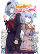 Animag สอนหมากหนูที คุณพี่จ้าวมังกร! NOVEL เล่ม 6