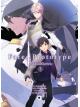 Animag FATE/PROTOTYPE เศษเสี้ยวสีเงินคราม NOVEL เล่ม 3