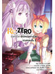 Animag Re:Zero รีเซทชีวิต ฝ่าวิกฤตต่างโลก ฉบับรวมตอนสั้น NOVEL เล่ม 3