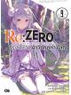 Animag Re:ZERO รีเซทชีวิต ฝ่าวิกฤตต่างโลก NOVEL เล่ม 9