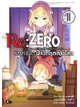 Animag Re:ZERO รีเซทชีวิต ฝ่าวิกฤตต่างโลก NOVEL เล่ม 11