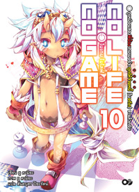Animag No Game No Life (โนเกม โนไลฟ์) NOVEL เล่ม 10