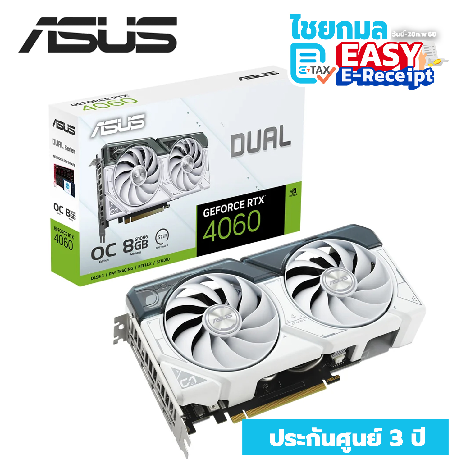 Asus การ์ดจอ VGA GEFORCE RTX 4060 DUAL O8G EVO WHITE - 8GB GDDR6 สำเนา