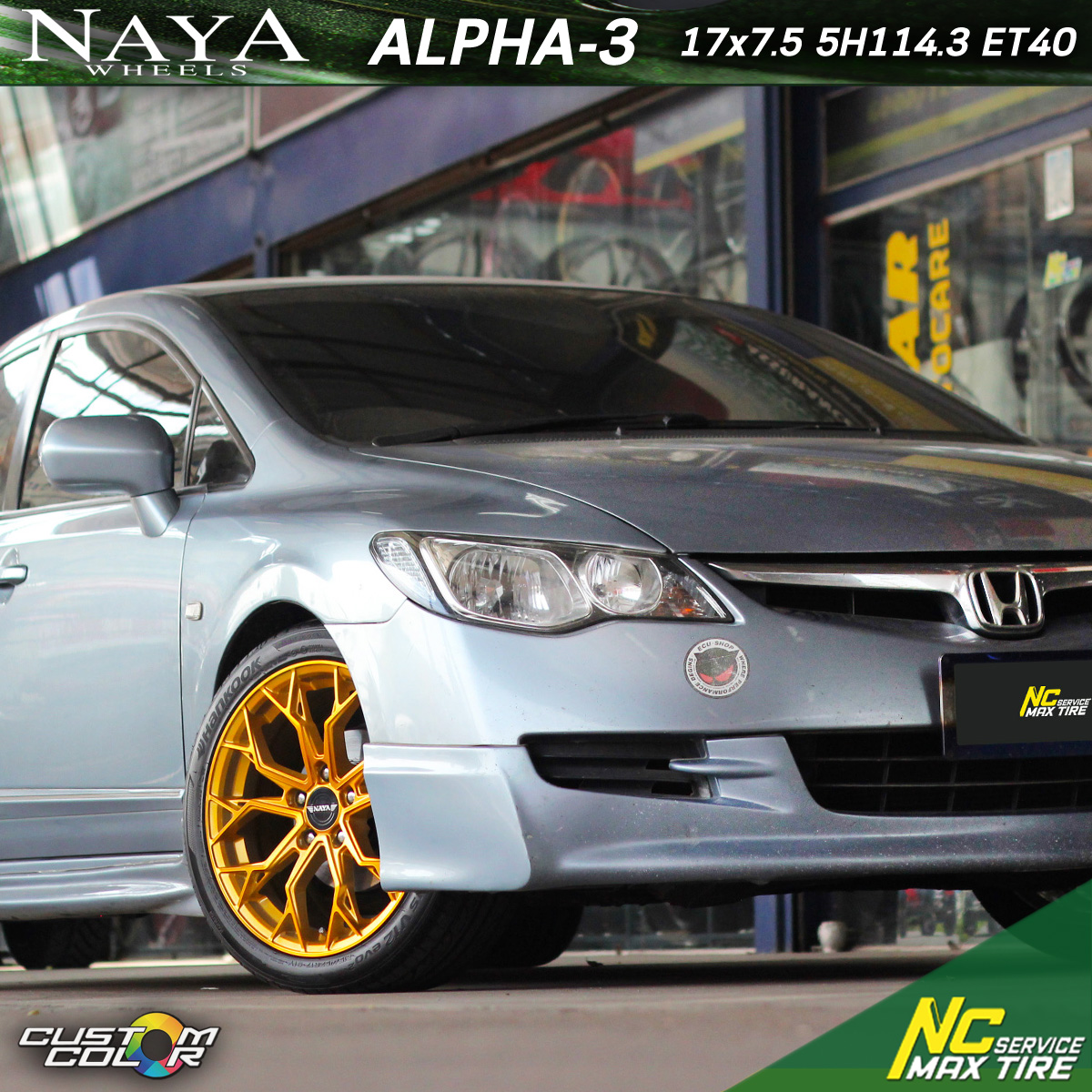 Honda Civic / NAYA ALPHA-3 / 17x7.5 5H114.3 ET40 / ล้อแม็กสีทองทั้งวง / Custom Color / ล้อแม็กขอบ17
