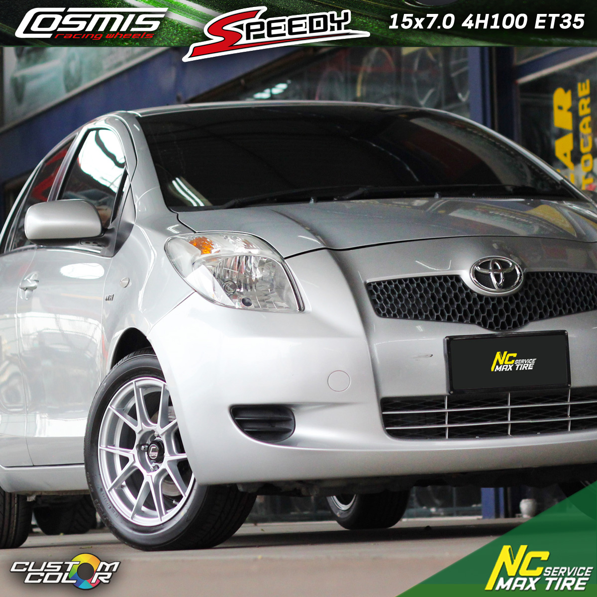 Toyota Yaris / Cosmis / Speedy / ล้อแม็กสีซิลเวอร์ / Custom Color / 15x7.0 4H100 ET35 / CityCar / EcoCar / NC
