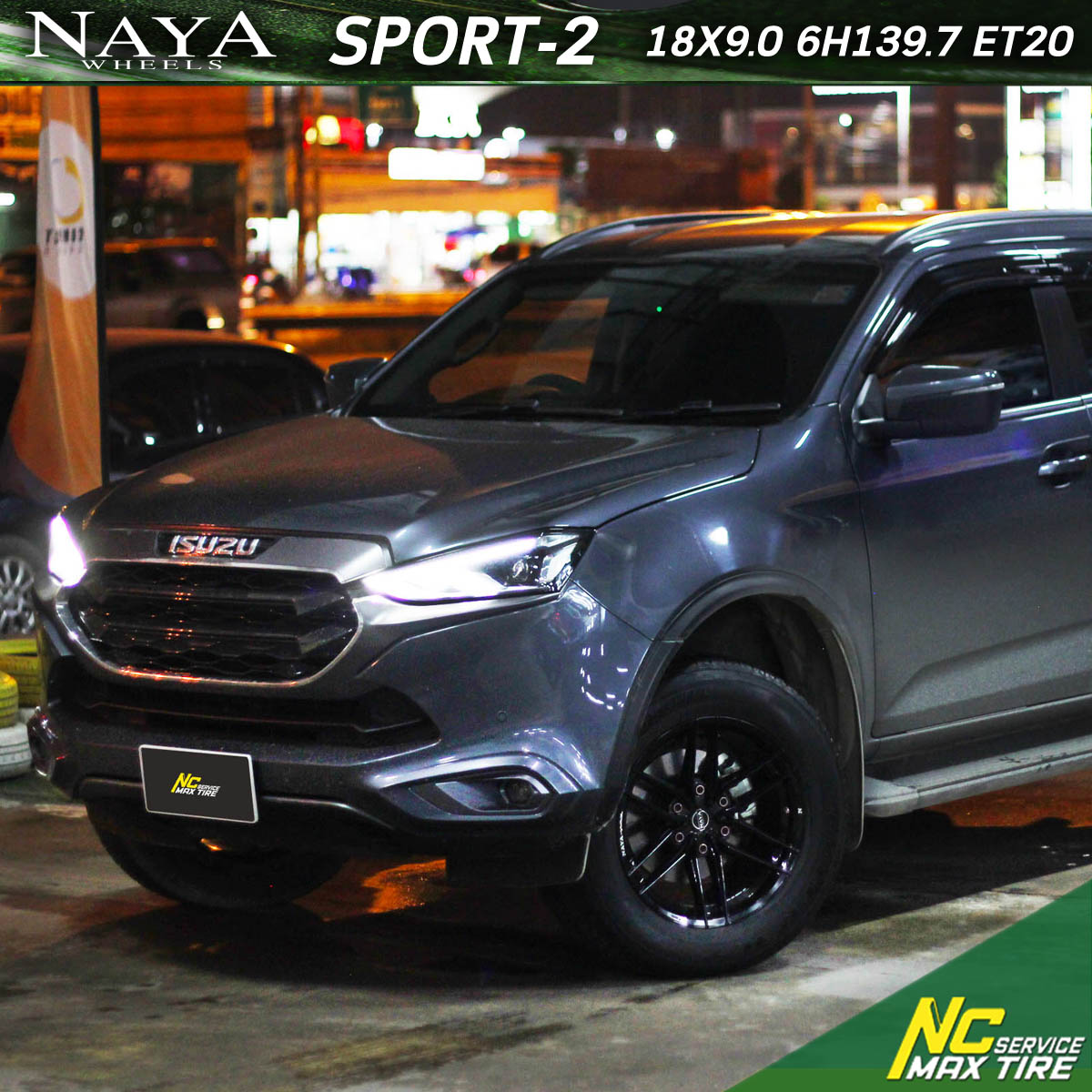 Isuzu Mu-X / ล้อแม็กขอบ18 / Naya / Sport2 / ล้อแม็กสีดำเงาทั้งวง / SUV / PPV / 18X9.0 6H139.7 ET20
