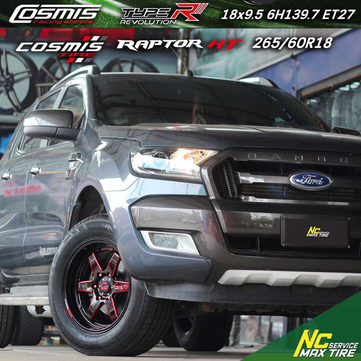Ford Ranger / ล้อแม็กขอบ18 / Cosmis / Type-R / Revolution / 18x9.5 6H139.7 ET27 / ล้อแม็กสีดำเงาทั้งวง+มิลลิ่งข้างก้านแดง+เพลท / Raptor HT / 265/60R18