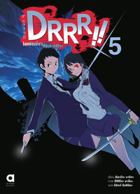 Animag DRRR!! โลกบิดเบี้ยวที่อิเคะบุคุโระ NOVEL เล่ม 5