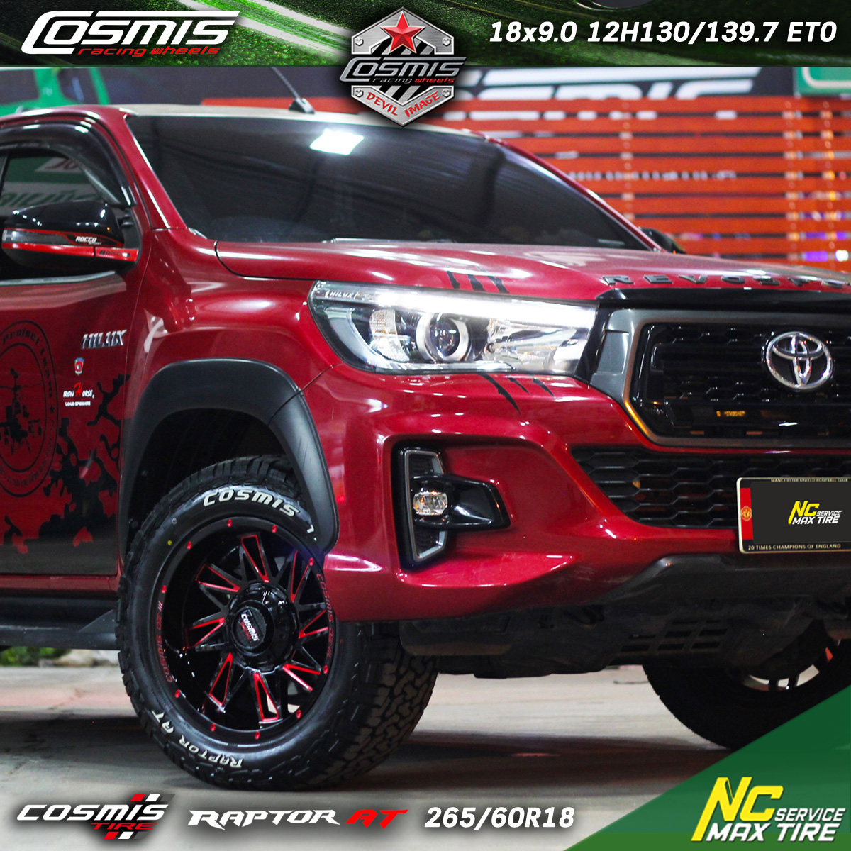 Toyota Hilux Revo Rocco / ล้อแม็กขอบ18 / Cosmis / Devil / SPIN-82 / 18x9.0 2X130H139.7 ET0 / สีดำCNCข้างก้านแดง+CNCตัวหนังสือ / Raptor AT / 265/60R18 / OffRoad