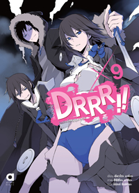 Animag DRRR!! โลกบิดเบี้ยวที่อิเคะบุคุโระ NOVEL เล่ม 9