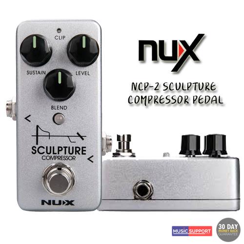 NUX NCP-2 SCULPTURE COMPRESSOR PEDAL เอฟเฟคกีต้าร์ไฟฟ้า