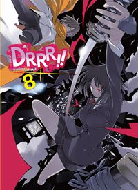 Animag DRRR!! โลกบิดเบี้ยวที่อิเคะบุคุโระ NOVEL เล่ม 8