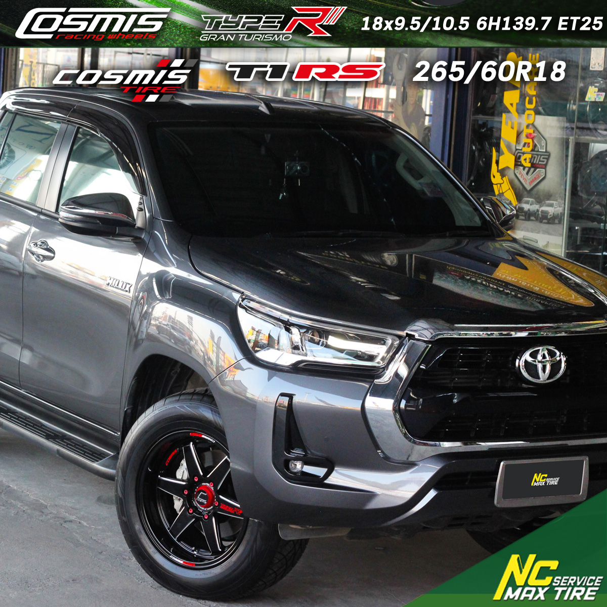 Toyota Hilux Revo / กระบะตัวสูง / Cosmis / Type-R / Revolution / 18x9.5/10.5 6H139.7 ET25 / T1RS / 265/60R18 / Avirax Formula NUT