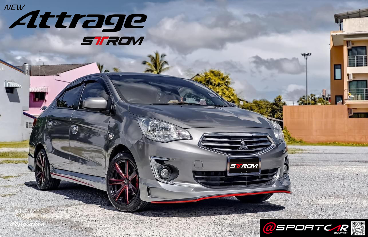 ชุดแต่ง Attrage 2015 2017 2019 ทรง STROM - Attrage แต่งสวย Attrage แต่งซิ่ง ชุดแต่งรอบคัน Mitsubishi Attrage สเกิร์ต สปอยเลอร์ ของแต่ง อุปกรณ์แต่งรถ Attrage