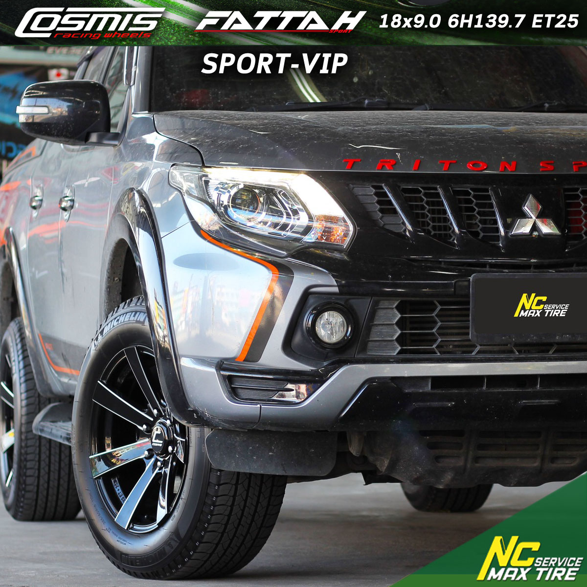 Mitsubishi Triton / Cosmis / FATTAH SPORT-VIP / 18x9.0 6H139.7 ET25 / ล้อแม็กงานสีดำเงาทั้งวง+CNCข้างก้าน+CNCตัวหนังสือ / ล้อแม็กรถกระบะ / ล้อแม็กสวยๆ / NC