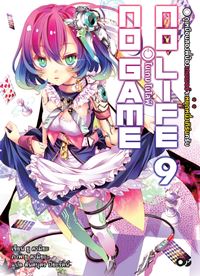 Animag No Game No Life (โนเกม โนไลฟ์) NOVEL เล่ม 9