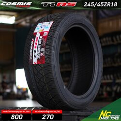 ยางรถยนต์ / ยางรถกระบะ / Cosmis Tire / T1RS / 245/45ZR18 / ยางสปอร์ต / ยางซิ่ง / รองรับความเร็วสูงสุด 270 กม./ชม. / รองรับน้ำหนักบรรทุกสูงสุด 800 กก./เส้น / NC / NCล้อแม็ก
